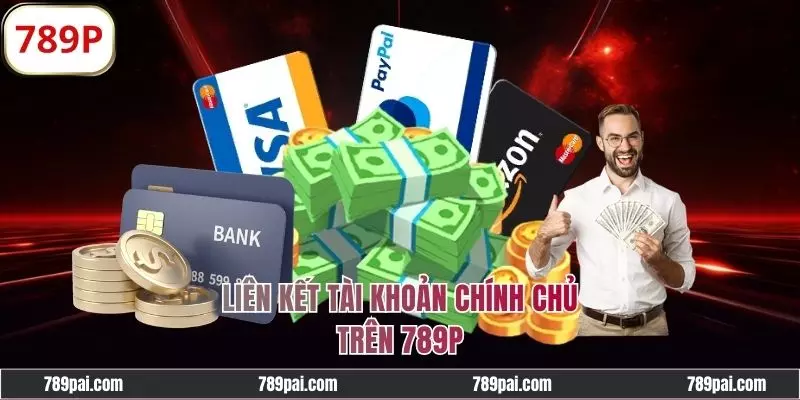 Liên kết tài khoản chính chủ với thông tin đồng nhất