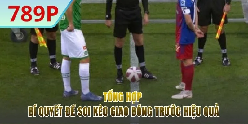 Tổng hợp bí quyết để thực hiện soi kèo cược hiệu quả
